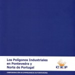 Portada del estudio Los Polígonos Industriales en Pontevedra y Norte de Portugal